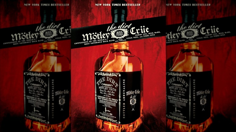 Mötley Crüe's The Dirt: Confessions of the World's Most Notorious Rock Band cover