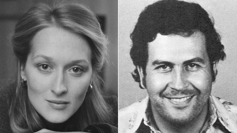 Meryl Streep, Pablo Escobar