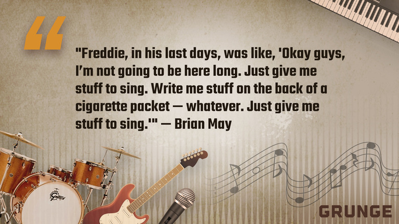 Brian May's quote about Freddie Mercury