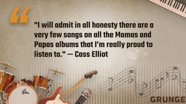 A quote from Cass Elliot