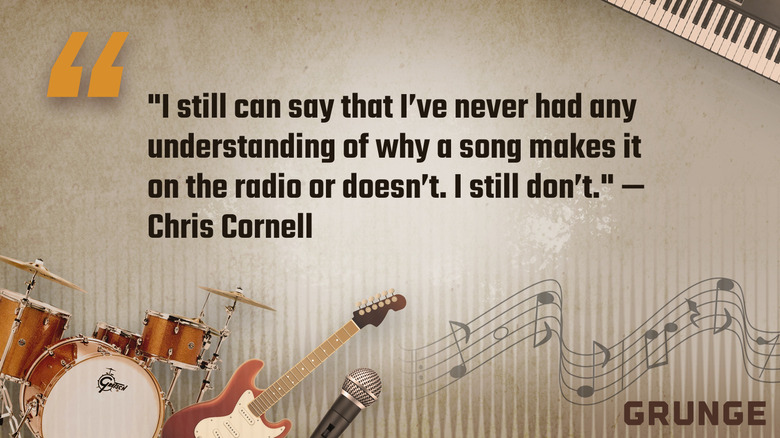 Chris Cornell's quote about not understanding radio hits