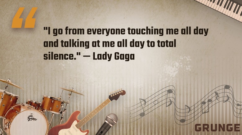 Quote of the Day by Lady Gaga
