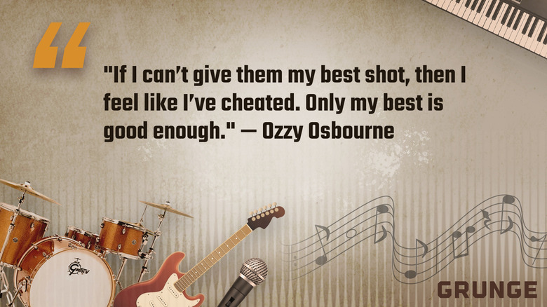 A quote from Ozzy Osbourne