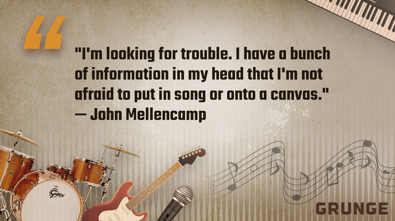 Image of John Mellencamp's quote