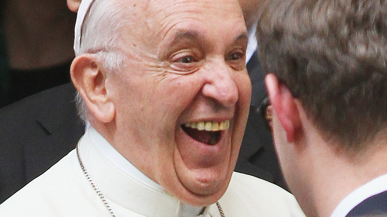 Pope Francis laughing