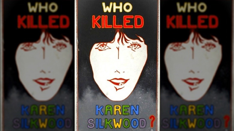 Who killed Karen Silkwood poster