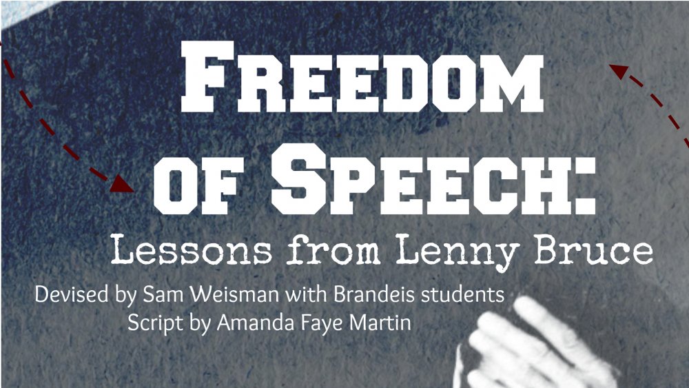 Play poster for "Freedom of Speech: Lessons from Lenny Bruce"
