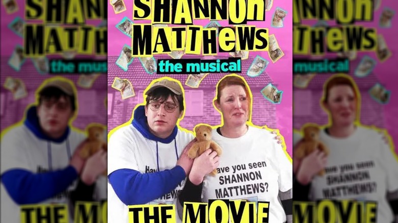The poster for the film version of Shannon Matthews: The Musical