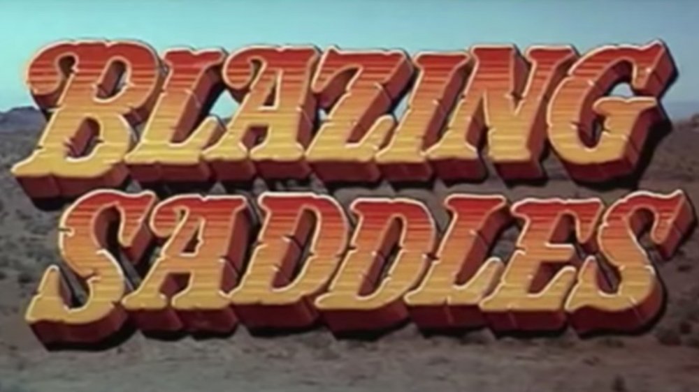 Blazing Saddles