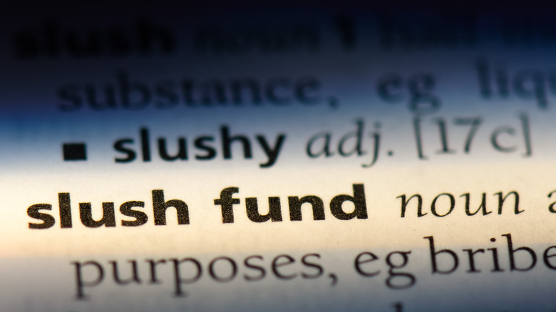 Slush fund in the dictionary